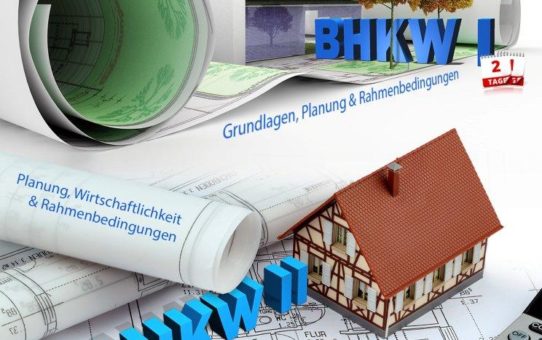 Aktuelles Fachwissen rund um eine erfolgreiche BHKW-Planung