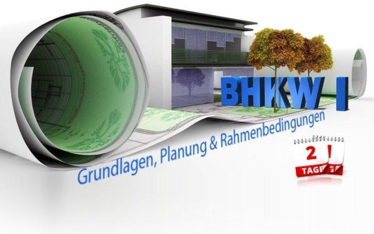 Wissenswertes für Planer und Betreiber von BHKW-Anlagen