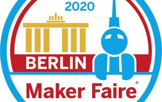 Maker Faire Berlin 2020: Termin und Location stehen fest