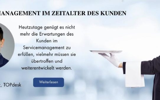 Service Management im Zeitalter des Kunden