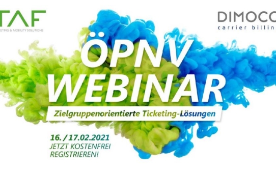 Jetzt anmelden zum ÖPNV-Webinar am 16. oder 17.2.2021 von TAF, DIMOCO & BOGESTRA zum Thema zielgruppenorientierte Ticketing-Lösungen