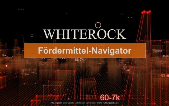 Mit dem neuen Whiterock Fördermittel-Navigator Fördermittel und Zuschüsse für Innovationen finden