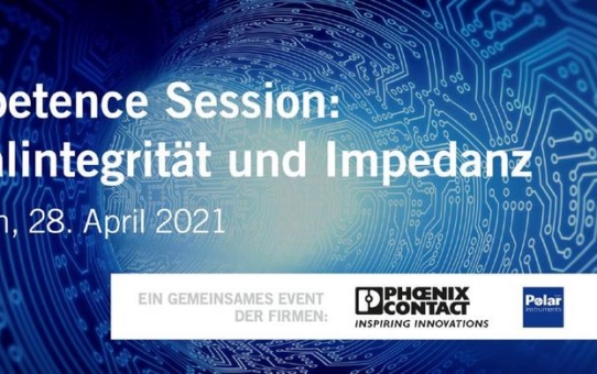 Signalintegrität und Impedanz – Digitale Competence Session der Unternehmen Polar, NCAB und Phoenix Contact