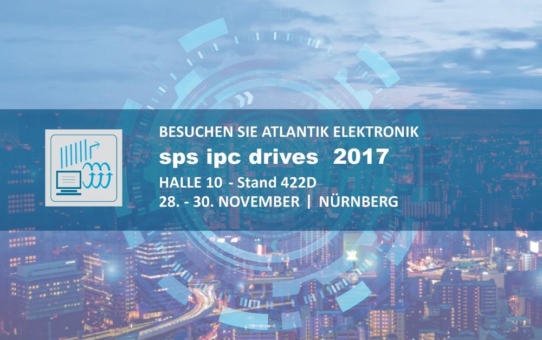 Atlantik Elektronik @ SPS IPC DRIVES 2017 in Nürnberg