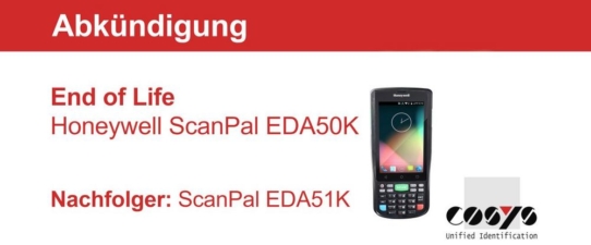 Honeywell ScanPal EDA50K: End of Live Meldung