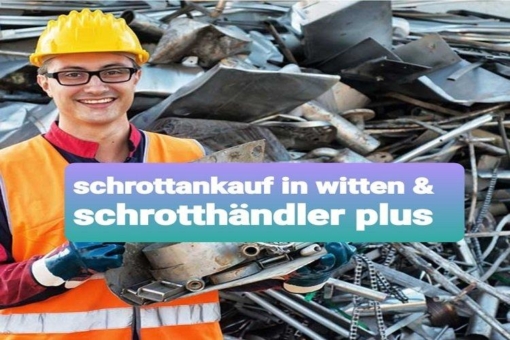 Schrottankauf Witten zu fairen & So helfen Sie der Natur und verdienen bares Geld