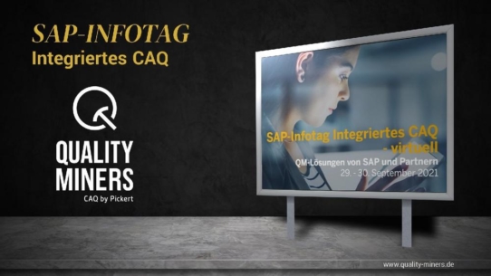 SAP-Infotag 2021 - Integriertes CAQ mit den Quality Miners