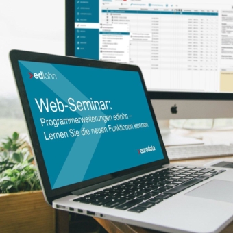 Programmerweiterungen in edlohn - Lernen Sie die neuen Funktionen kennen (Webinar | Online)