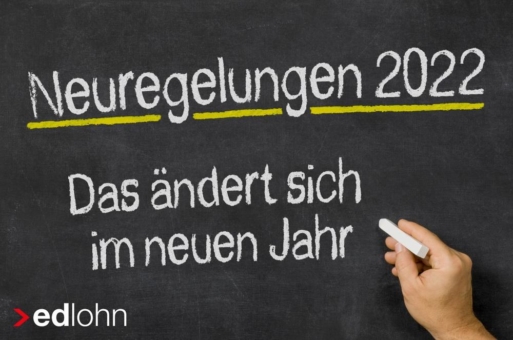 Jahreswechsel 2021/22 für die Lohnabrechnung – welche Gesetze und Neuerungen stehen bevor? (Webinar | Online)