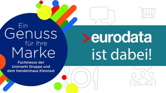 eurodata Österreich ist Aussteller auf der ersten Fachmesse der Unimarkt-Gruppe und des Handelshauses Kiennast für den Lebensmitteleinzelhandel