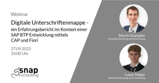 Digitale Unterschriftenmappe - ein Erfahrungsbericht im Kontext einer SAP BTP Entwicklung mittels CA (Webinar | Online)