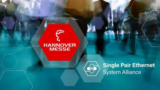 In diesem Jahr nimmt die Single Pair Ethernet System Alliance erstmalig mit eigenem Stand an der Hannover Messe teil