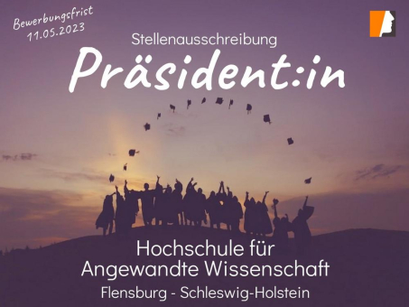 Hochschule Flensburg sucht Präsident:in – Bewerbung bis 11.05.2023 möglich