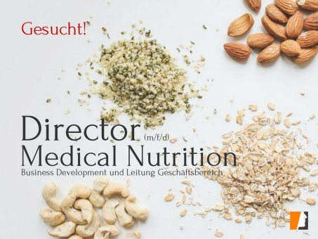 Stellenangebot Direktor Medical Nutrition – Business Development und Strategieentwicklung für Start Up Ernährungsmedizin