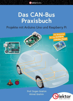 Neues Elektor-Fachbuch erschienen: "Das CAN-Bus Praxisbuch"