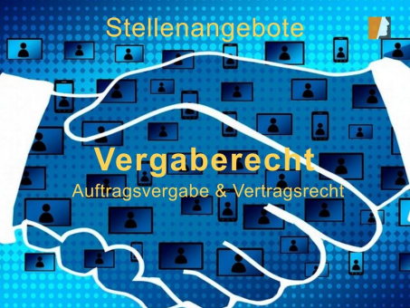 Vergabestelle Ingenieurwesen in Hessen besetzt – neue Stellenangebote Vertrags- und Vergaberecht Berlin/Bremen