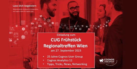 CUG Regionaltreffen in Wien (Österreich) - der Cognos User Group e.V. lädt zum Frühstück ein