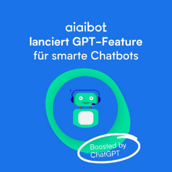 aiaibot lanciert GPT-Feature für smarte Chatbots