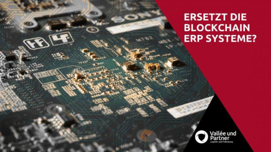 Blockchain, Smart Contracts und Co. vs. ERP-Monolith