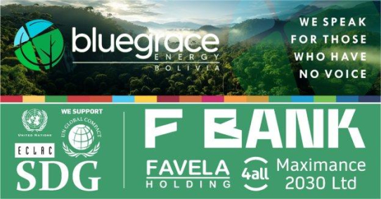 Bluegrace Energy Bolivia trägt zu Gründung von Favela Bank in Brasilien bei und unterstützt somit deren Mission, die finanzielle Zukunft von 17 Millionen Menschen zu verändern