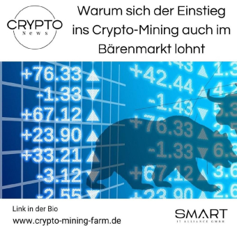 Warum sich der Einstieg ins Crypto-Mining auch im Bärenmarkt lohnt