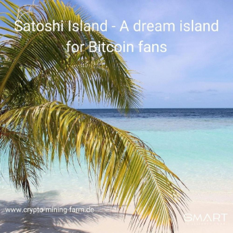 Satoshi-Island - Eine Trauminsel für Bitcoin-Fans