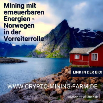 Mining mit erneuerbaren Energien - Norwegen in der Vorreiterrolle