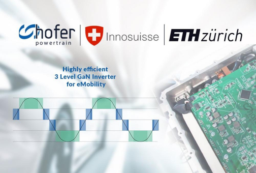 hofer powertrain und ETH Zürich entwickeln revolutionären 3-Level-GaN-Inverter für die Elektromobilität