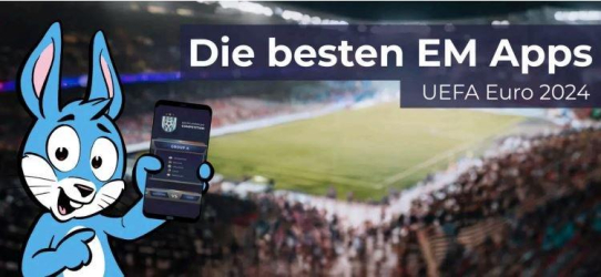 Fußball-Europameisterschaft 2024: Die besten EM-Apps im Vergleich