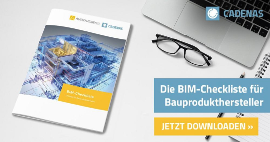 CADENAS und AUSSCHREIBEN.DE präsentieren neues Whitepaper: Zehn Tipps zur erfolgreichen Integration von Produktdaten in den BIM-Prozess