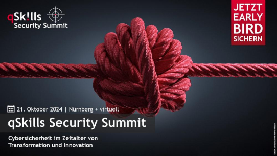 17. qSkills Security Summit 2024: Frühbucher-Tickets noch bis 31. Juli erhältlich