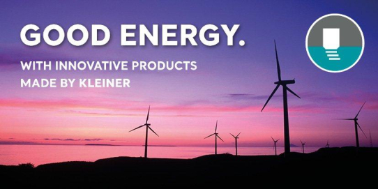 GOOD ENERGY: Innovative Produkte von KLEINER liefern Präzision bis ins kleinste Detail – für die größten Energieinnovationen unserer Zeit