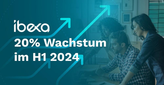 Ibexa wächst im ersten 2024 Halbjahr um 20% und übertrifft erneut den DXP-Markt