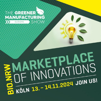 BIO.NRW präsentiert den „Marktplatz der Innovationen“ auf der Greener Manufacturing Conference & Expo in Köln