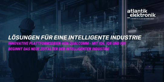 Lösungen für intelligente Industrien von Atlantik Elektronik GmbH