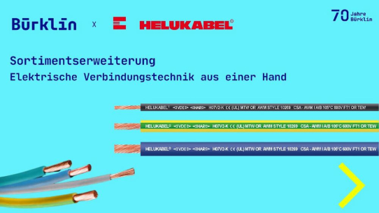 Bürklin erweitert sein Produktportfolio an HELUKABEL-Produkten