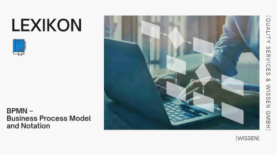 BPMN – Business Process Model and Notation