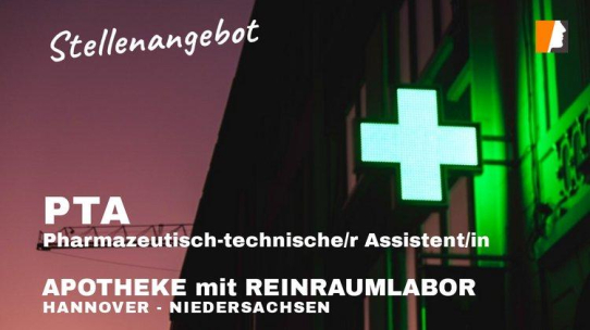 PTA Stellenangebote – Apotheke mit Reinraumlabor sucht pharmazeutisch-technische Assistenten (m/w/d)