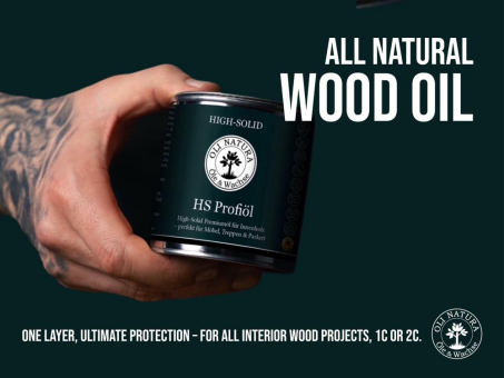 ALL NATURAL WOOD OIL – OLI-NATURA HS Profiöl: Starker Schutz, null VOC