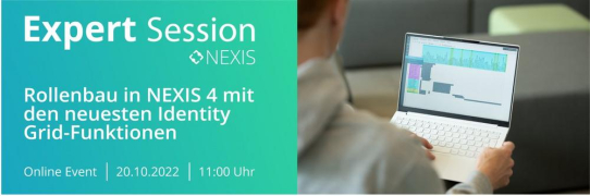 Rollenbau in NEXIS 4 mit den neuesten Identity Grid-Funktionen (Webinar | Online)