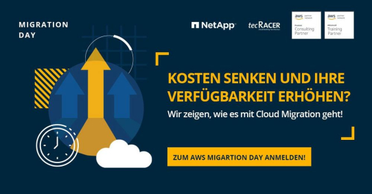 AWS Migration Day - AWS Migration Best Practices und Mehrwert-Services by NetApp (Webinar | Online)