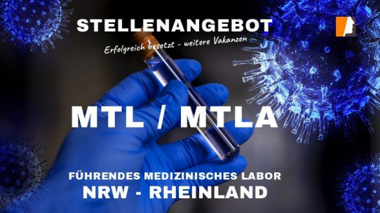 MTLA gefunden – Headhunter suchen für medizinisches Labor weiter nach Fachkräften der Laboratoriumsmedizin